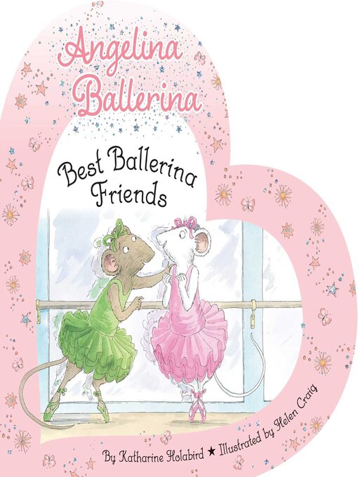 Title details for Best Ballerina Friends by Katharine Holabird - Available